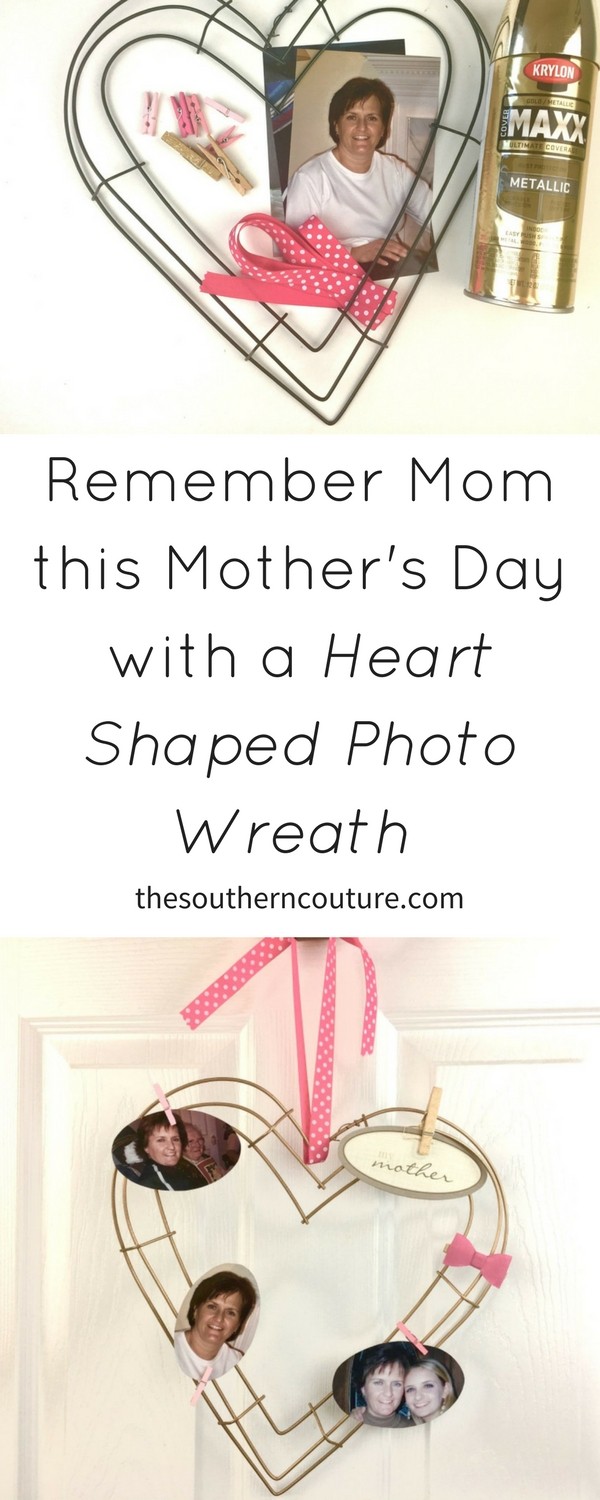 Remember Mom this Mother's Day with a heart shaped photo wreath that displays all the fun memories you had together. It is also perfect for a DIY gift.