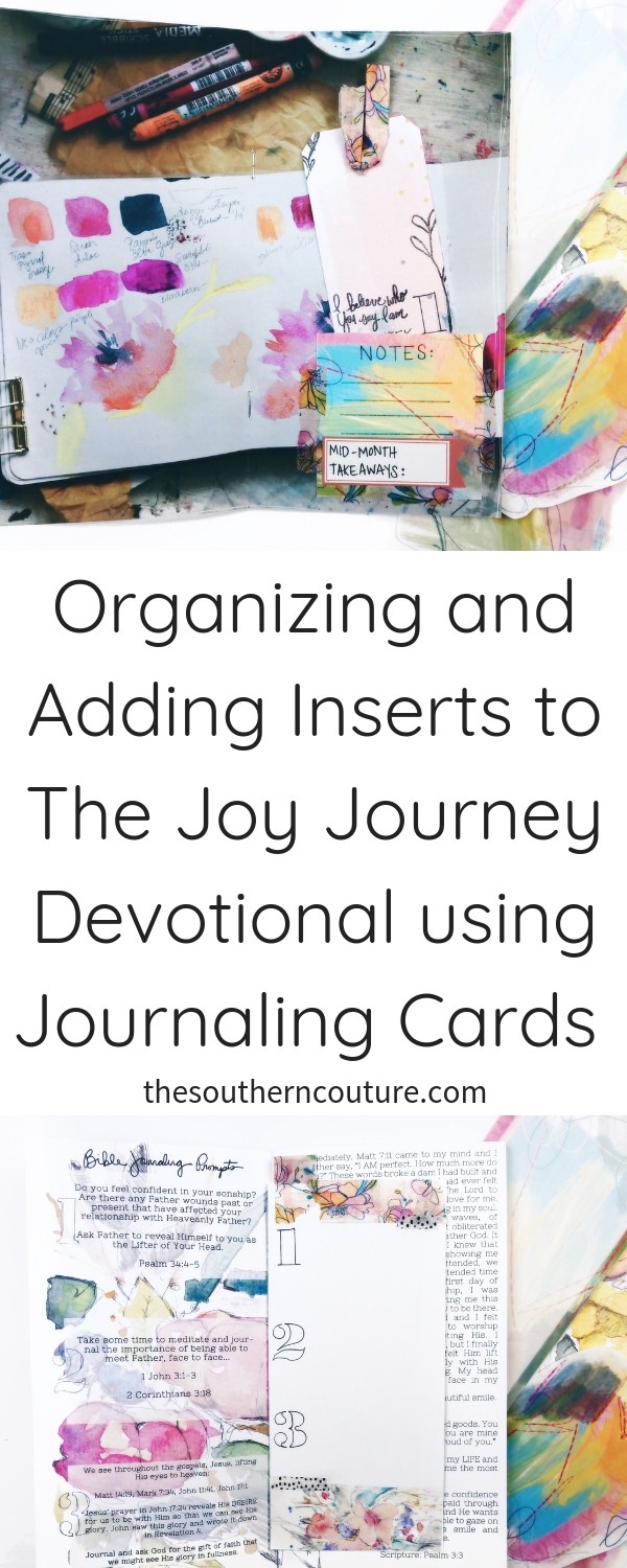Today I'm organizing and adding inserts to The Joy Journey Devotional using journaling cards and sticky notes so I will have plenty of space for jotting down those prayers, reflections, and notes as I study. 