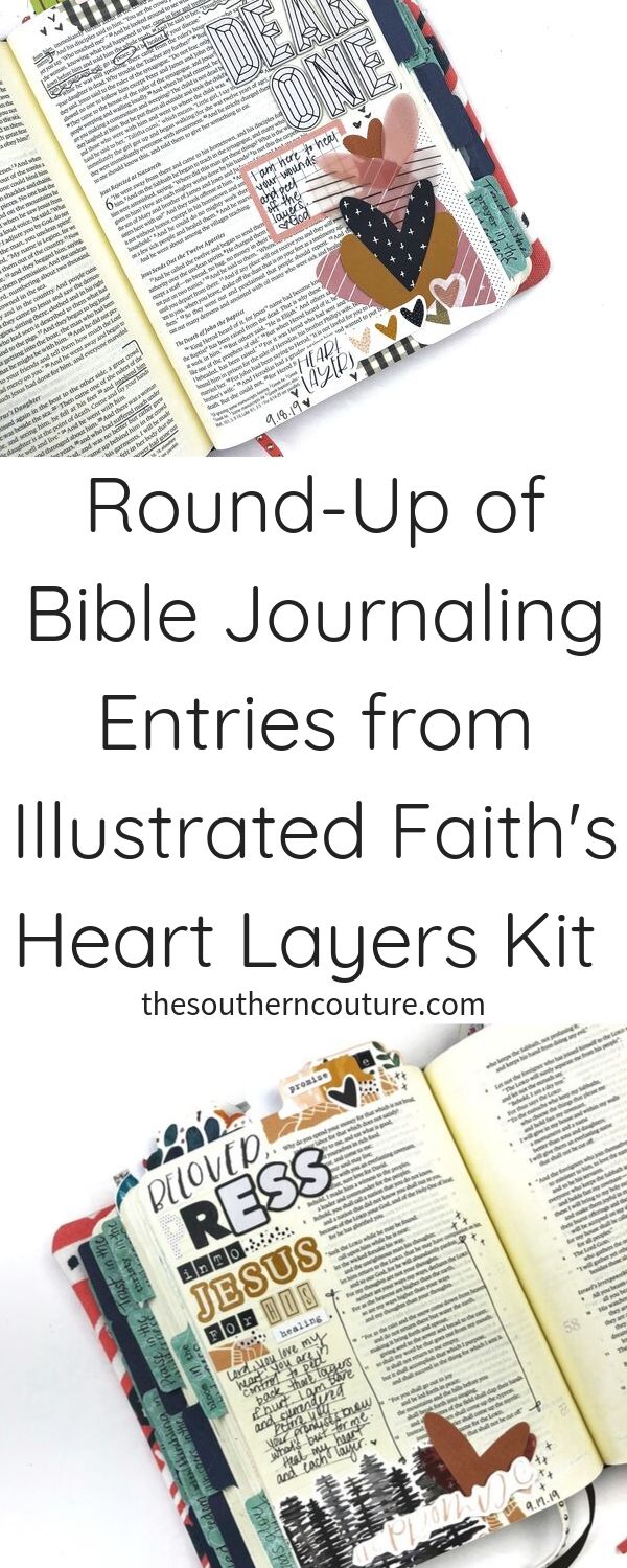 Check out this round-up of Bible journaling entries from Illustrated Faith's Heart Layers kit. I decided to go back to my first journaling Bible and change things up a bit. 