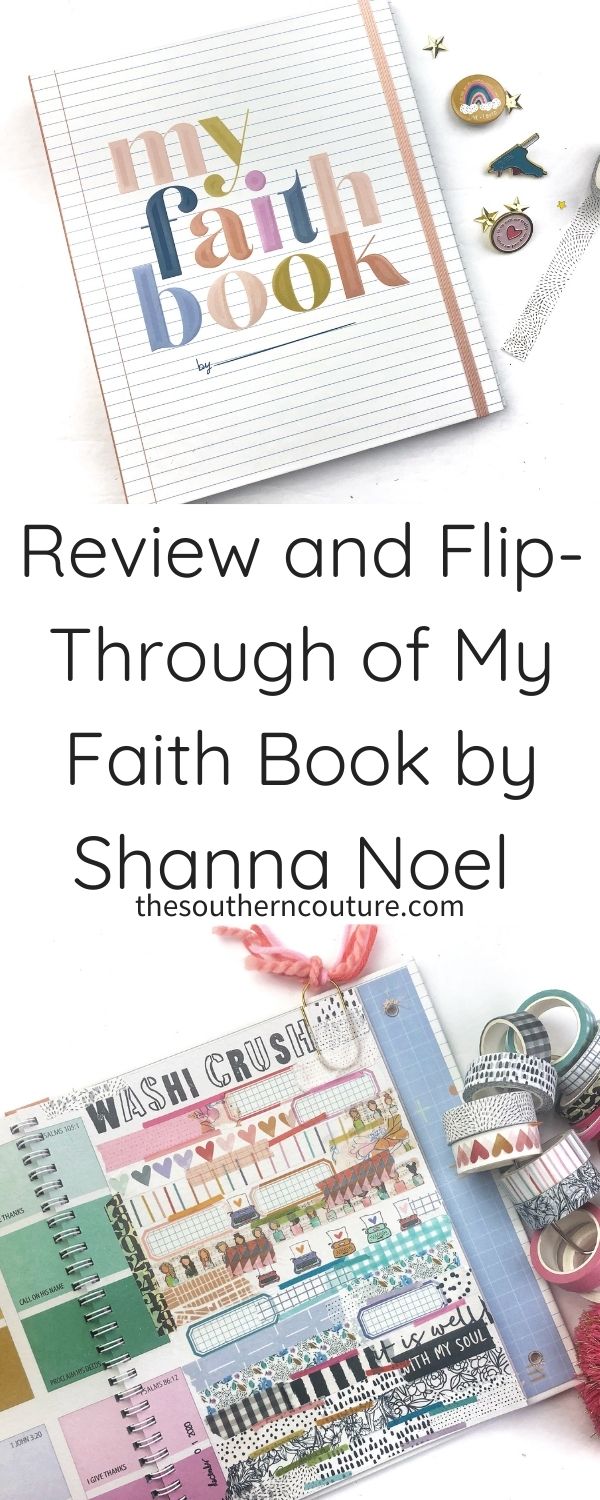 Today I am sharing a review and flip-through of My Faith Book by Shanna Noel for you to document your own faith journey and testimony. 