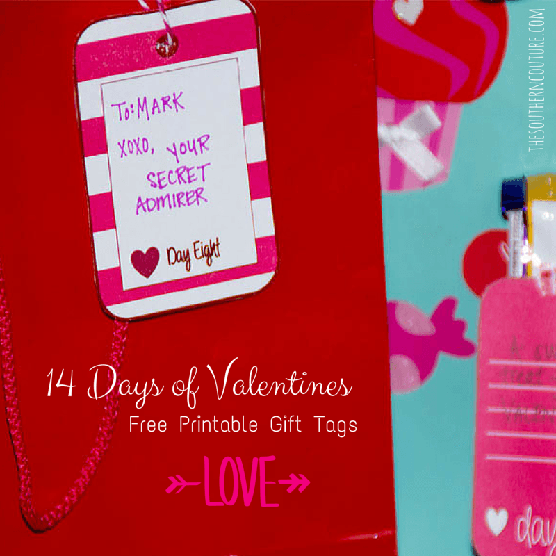 14 Days Of Valentines Free Printable Gift Tags Southern Couture