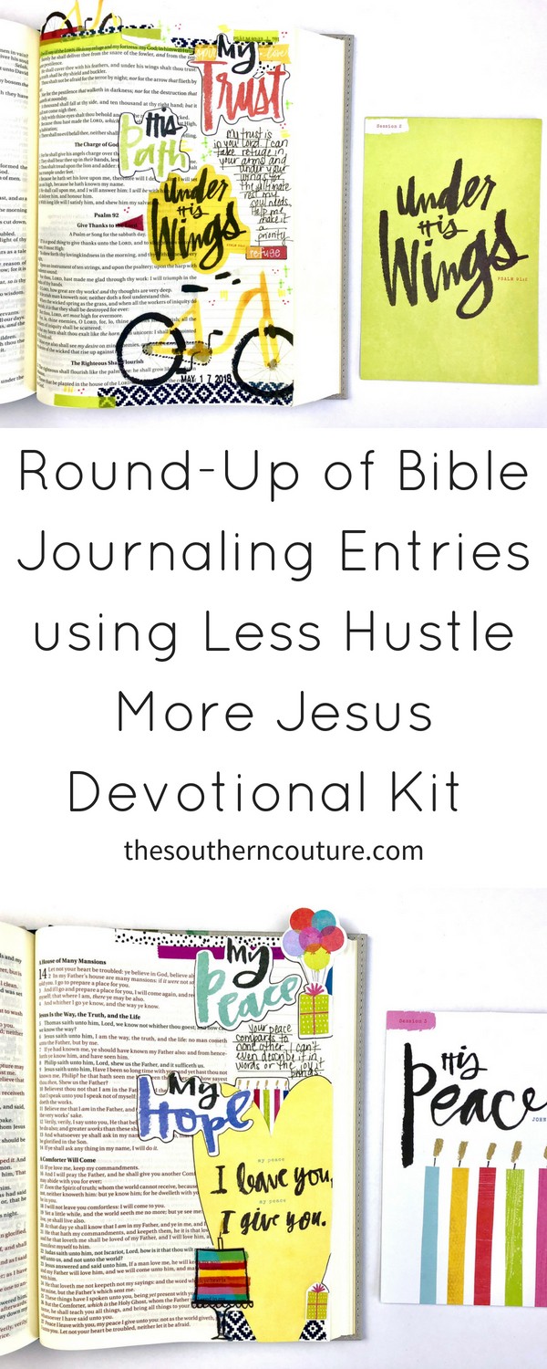 Come check out my round-up of Bible journaling entries using Less Hustle More Jesus devotional kit for sessions 1 through 4. 