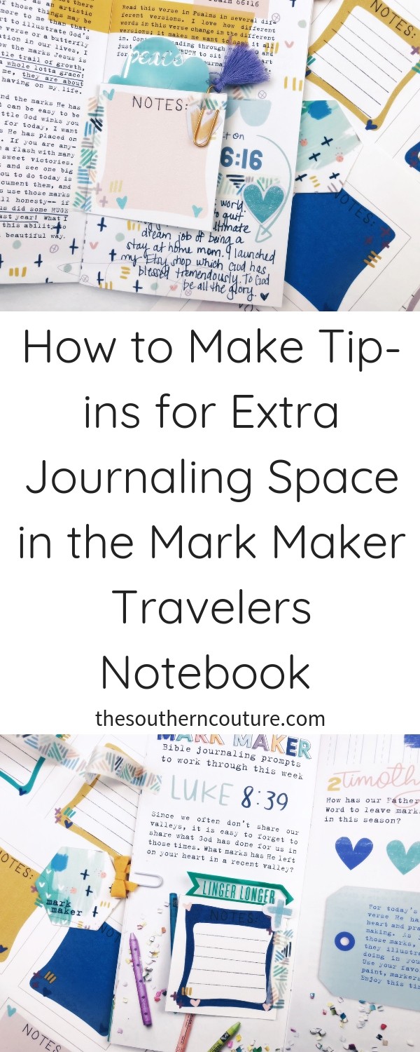 If you are looking for ways to add space for your reflections and prayers, then check out how to make tip-ins for extra journaling in the Mark Maker travelers notebook. You can make them in just a few minutes too. 