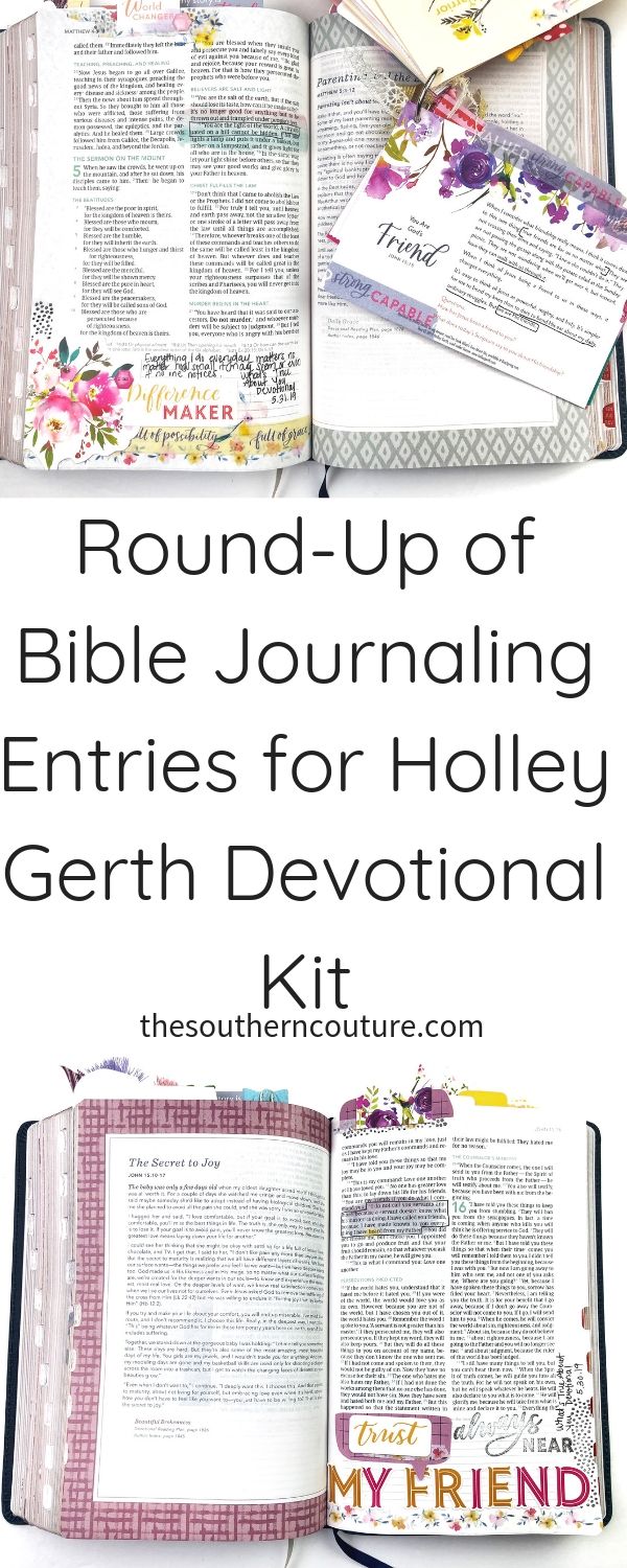 Today I'm sharing a round-up of Bible journaling entries for Holley Gerth devotional kit from DaySpring. We focused on being God's friend this past month, and it was such a joy. 