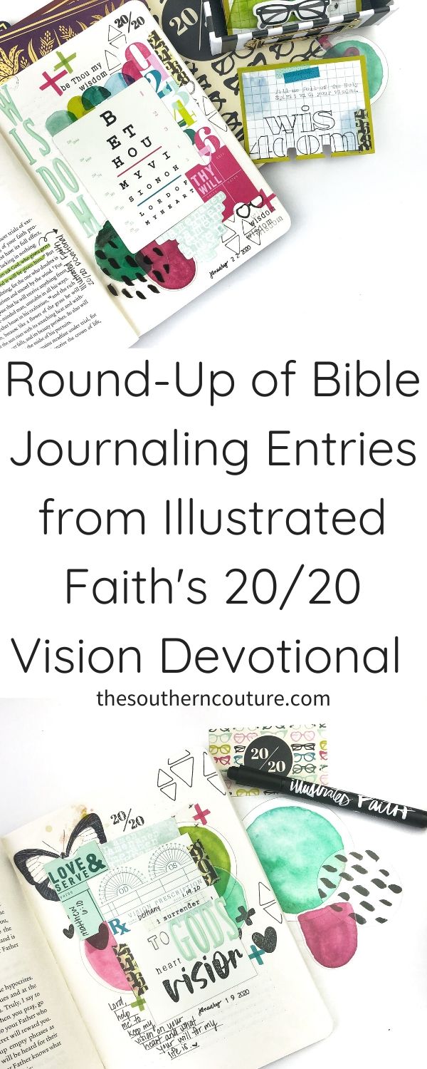 Check out this round-up of Bible journaling entries from Illustrated Faith's 20/20 Vision Devotional in both my Illuminated scripture journals and also on memory cards. 